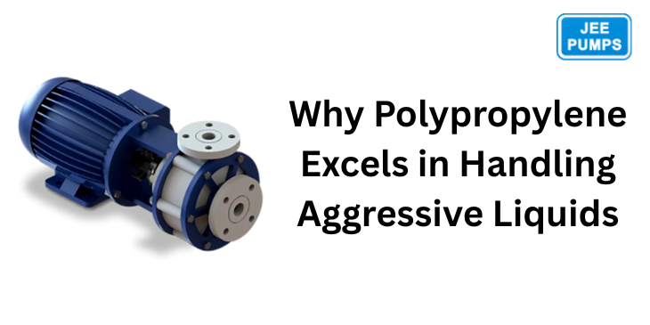Why Polypropylene Is a Preferred Material for Handling Aggressive Liquids